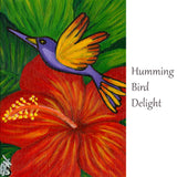 Humming Bird Delight