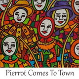 Pierrot Comes To Town