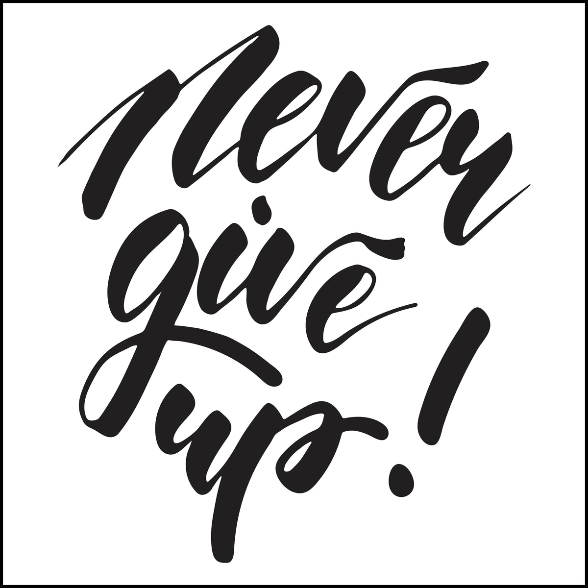 Simple Cursive Never Give Up! Calligraphy Square Vinyl Decal Sticker ...