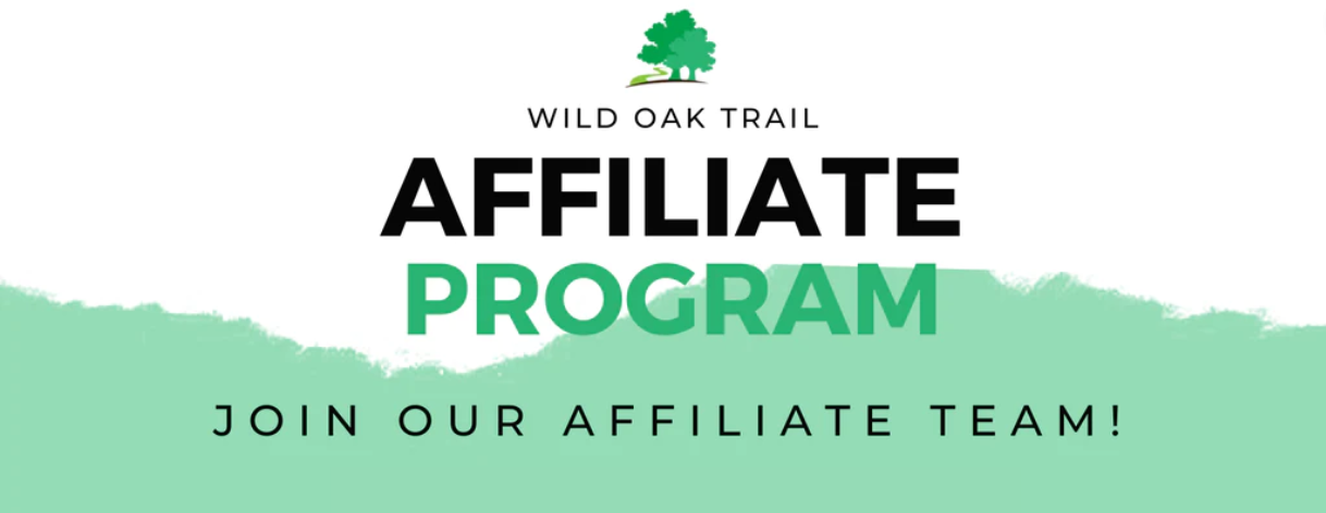Wild Oak Trail Affiliate program