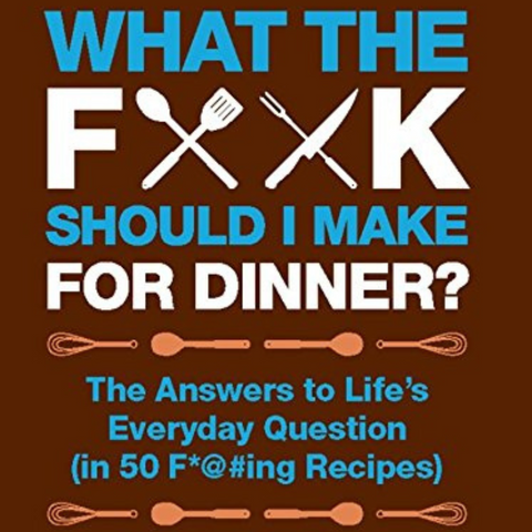 What the fork should I make for dinner cookbook