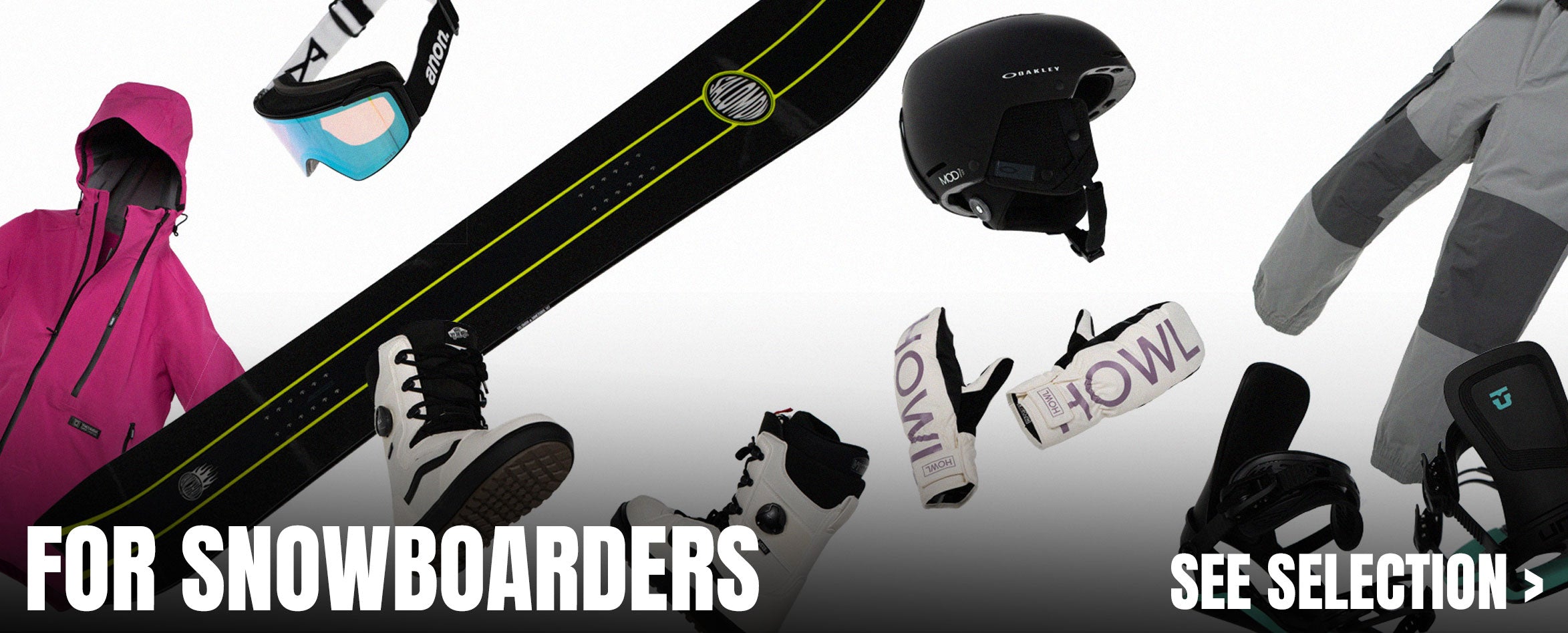 FOR SNOWBOARDERS