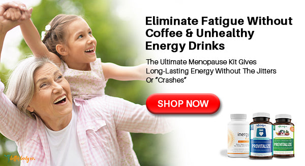 eliminate fatigue with ultimate menopause kit