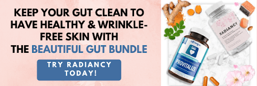 Keep your gut clean to have healthy & wrinkle-free skin with the Beautiful Gut Bundle
