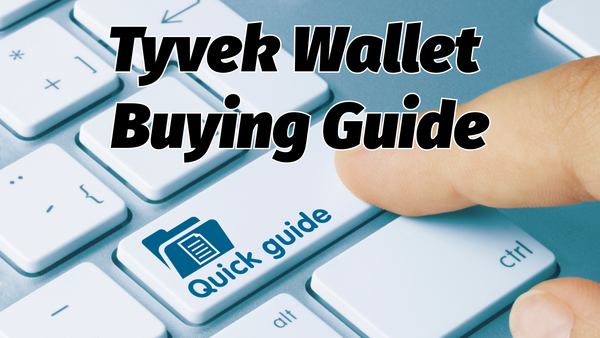 Tyvek wallet buying guide, best tyvek wallet, picking a wallet, best wallet guide