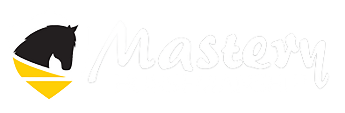 Mastery Horsemanship