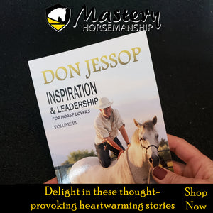 Inspiration and Leadership - Mastery Horsemanship