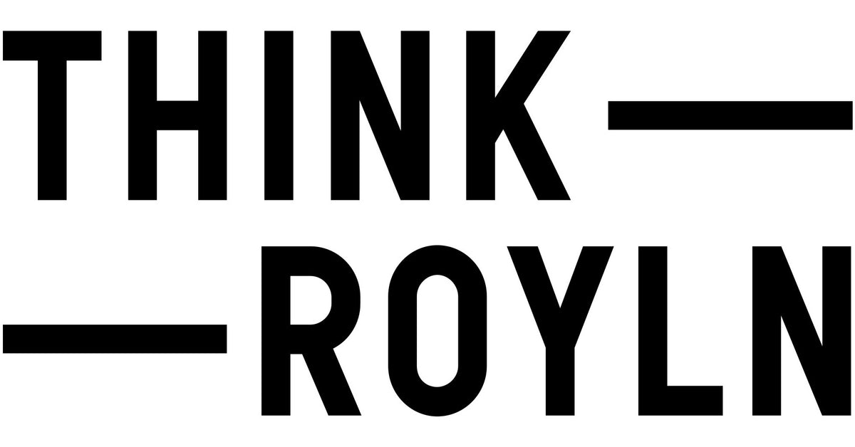 think royln life on the fly