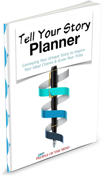 Tell Your Story Planner at www.ShopPeopleoftheMind.com