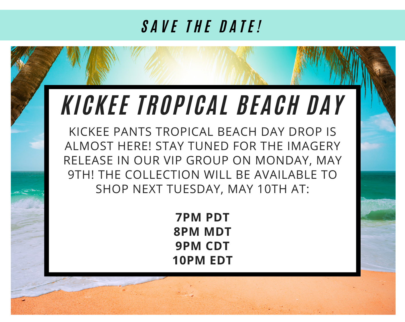 save the date kickee pants tropical beach day