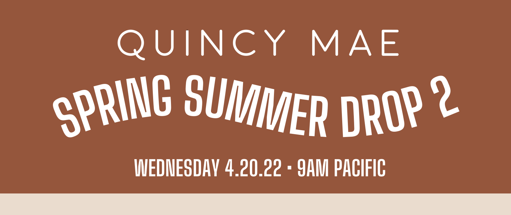 quincy mae spring summer drop 2