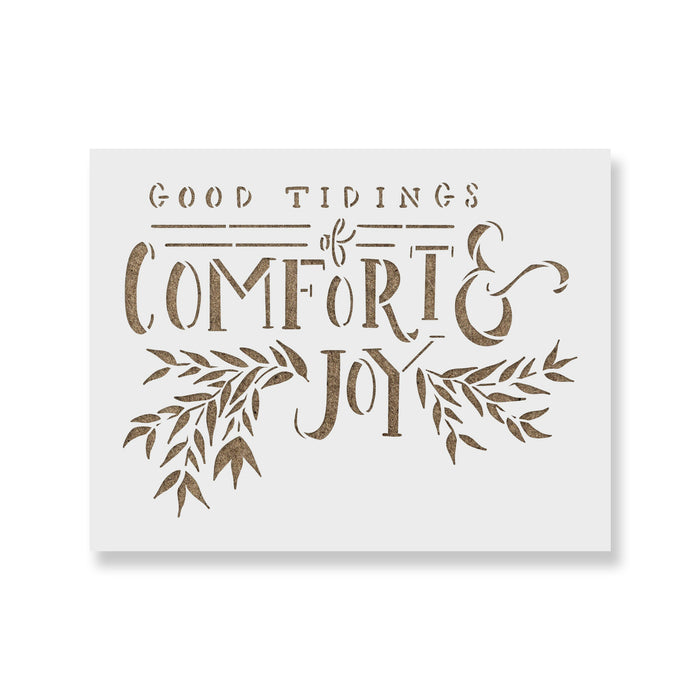 Comfort And Joy Stencil