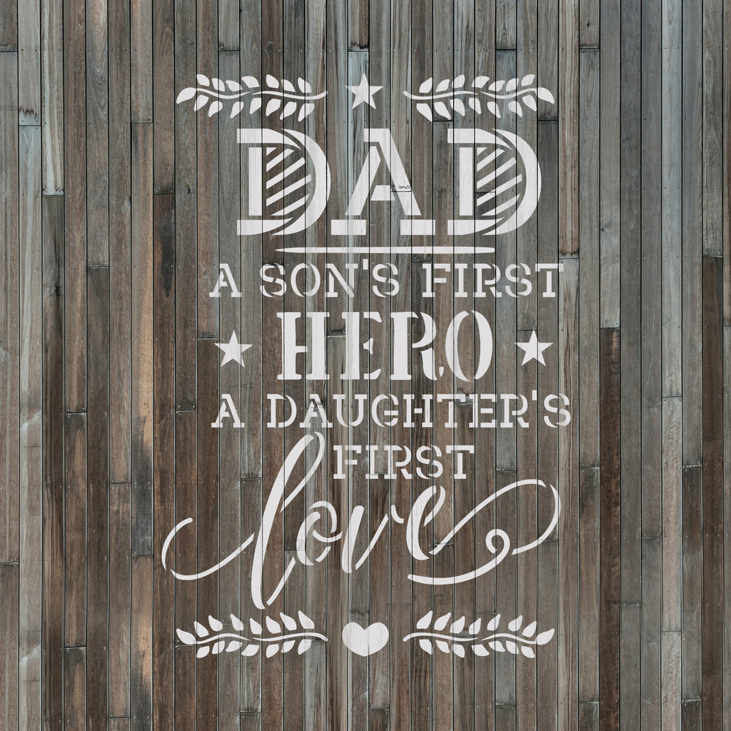 Download Dad A Sons First Hero Fathers Day Stencil | Stencil Revolution