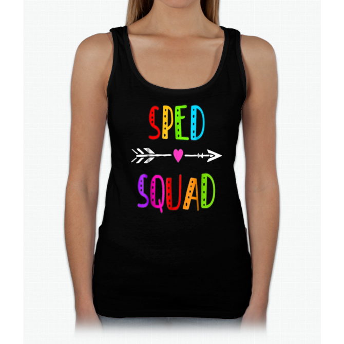 Sped Squad Special Education Tea Student T-shirt Tank Top