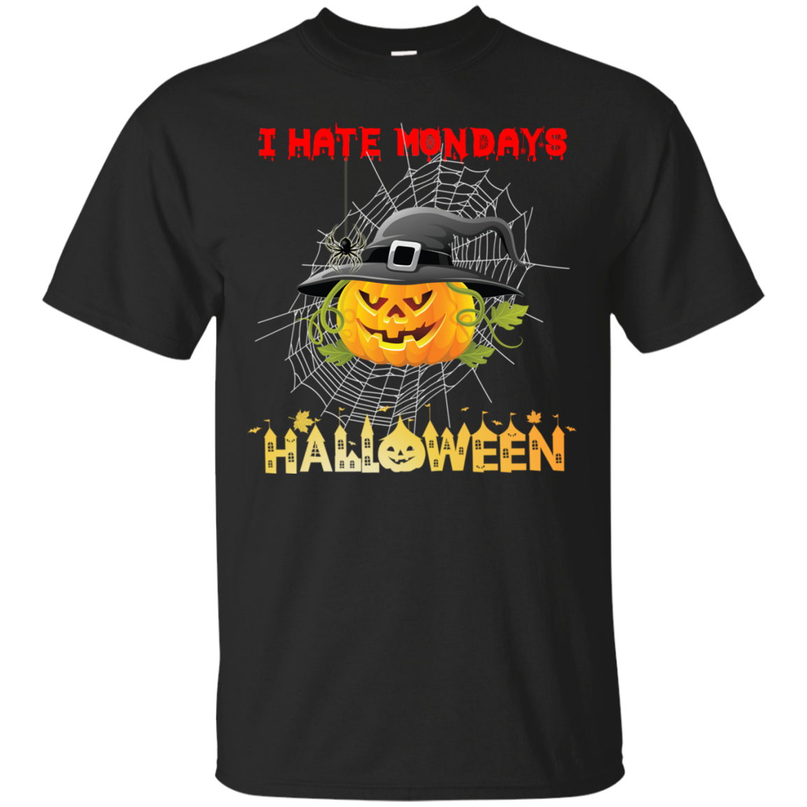 Order I Hate Mondays And Halloween T Shirt