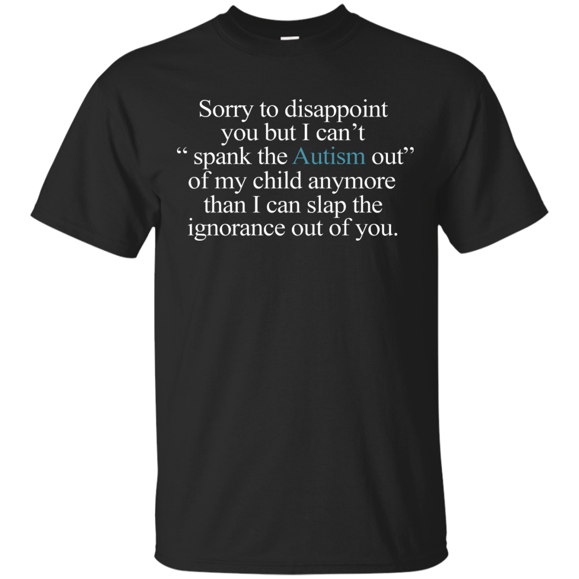 Sorry To Disappoint You But Autism Shirt, Sweater, Tank