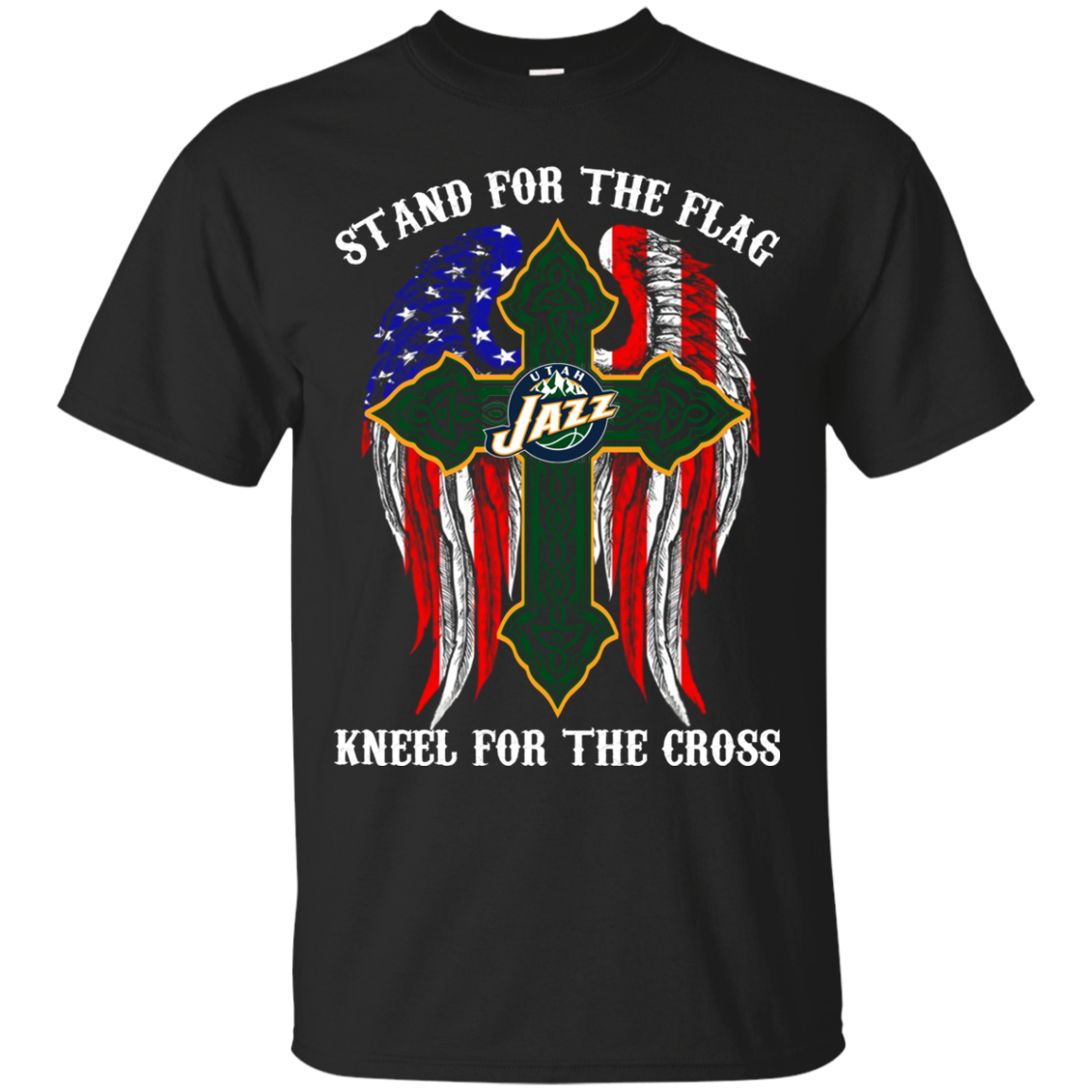 Utah Jazz - Stand For The Flag Kneel For The Cross Shirt