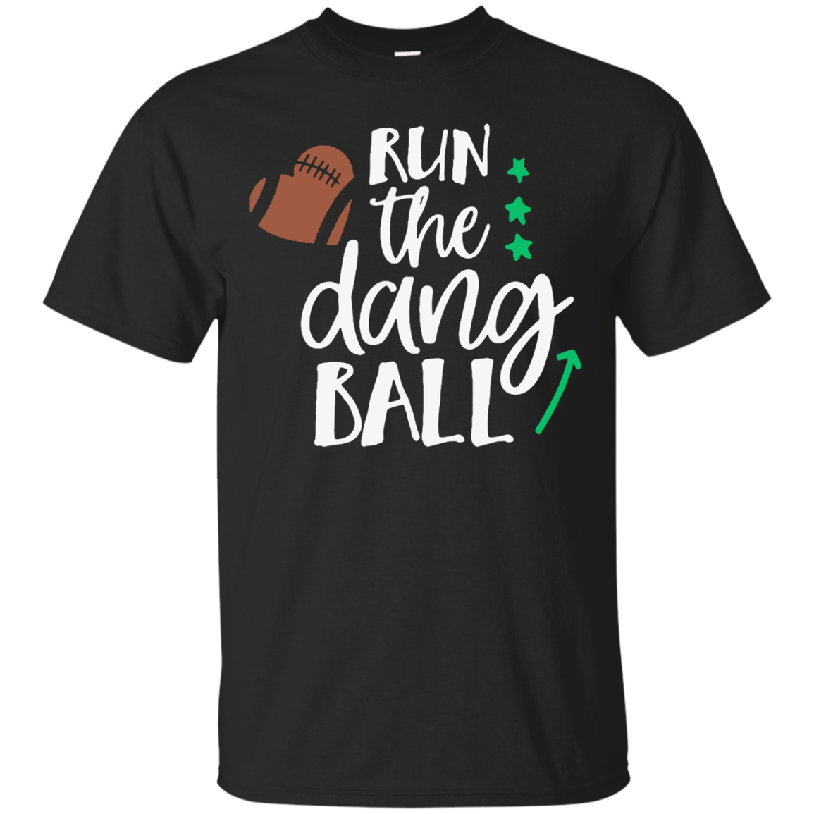 Football Mom Run The Dang Ball Shirt G200 Ultra T-shirt