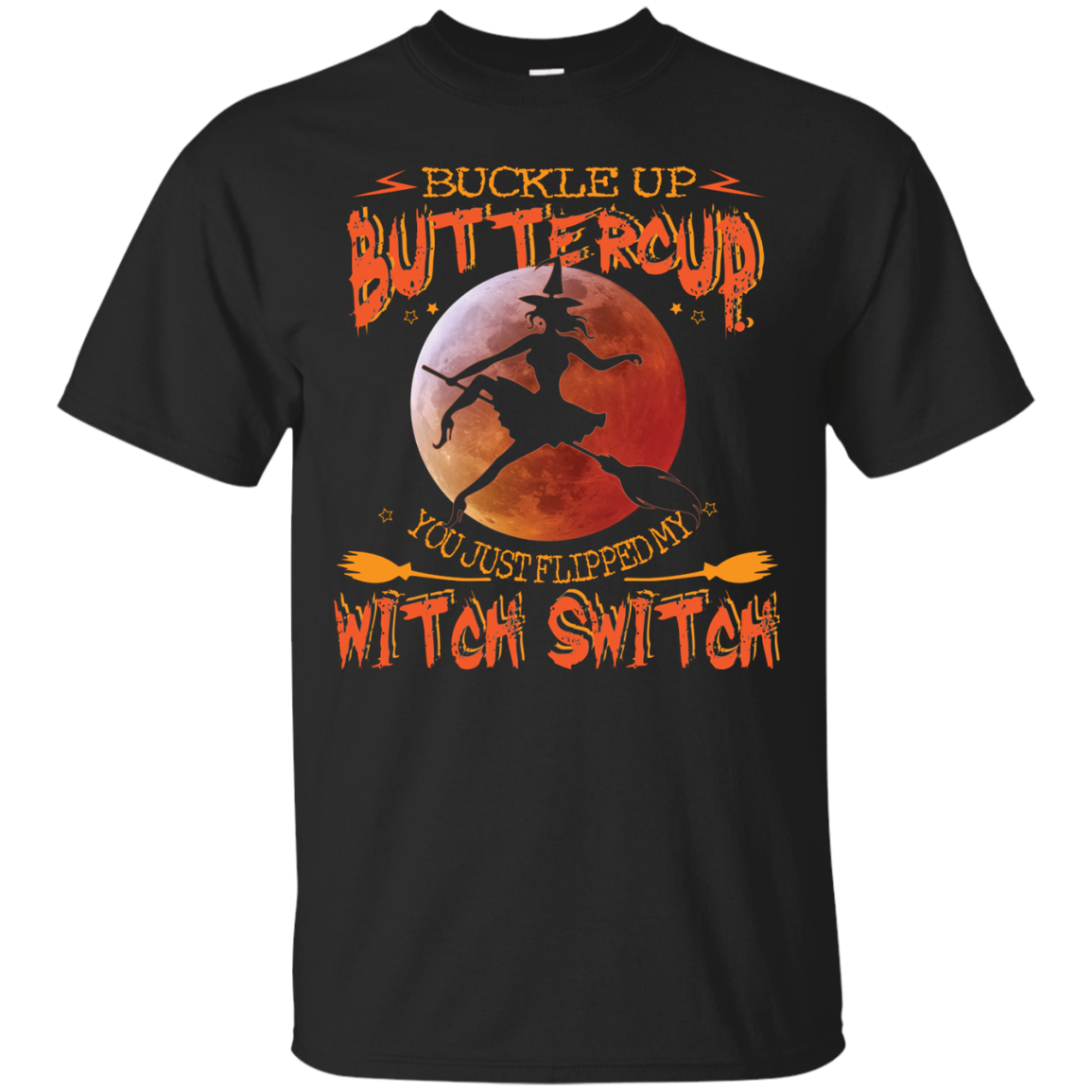 buckle up buttercup shirt