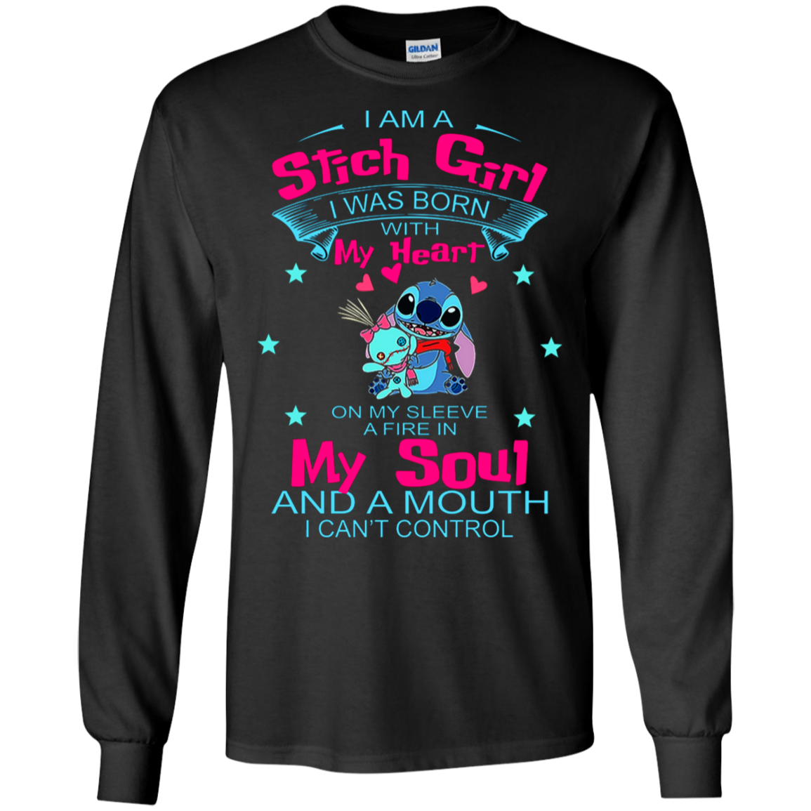 Shop From 1000 Unique I Am A Stitch Girl I Was Born With My Heart Mouth I Canâ™t Contro