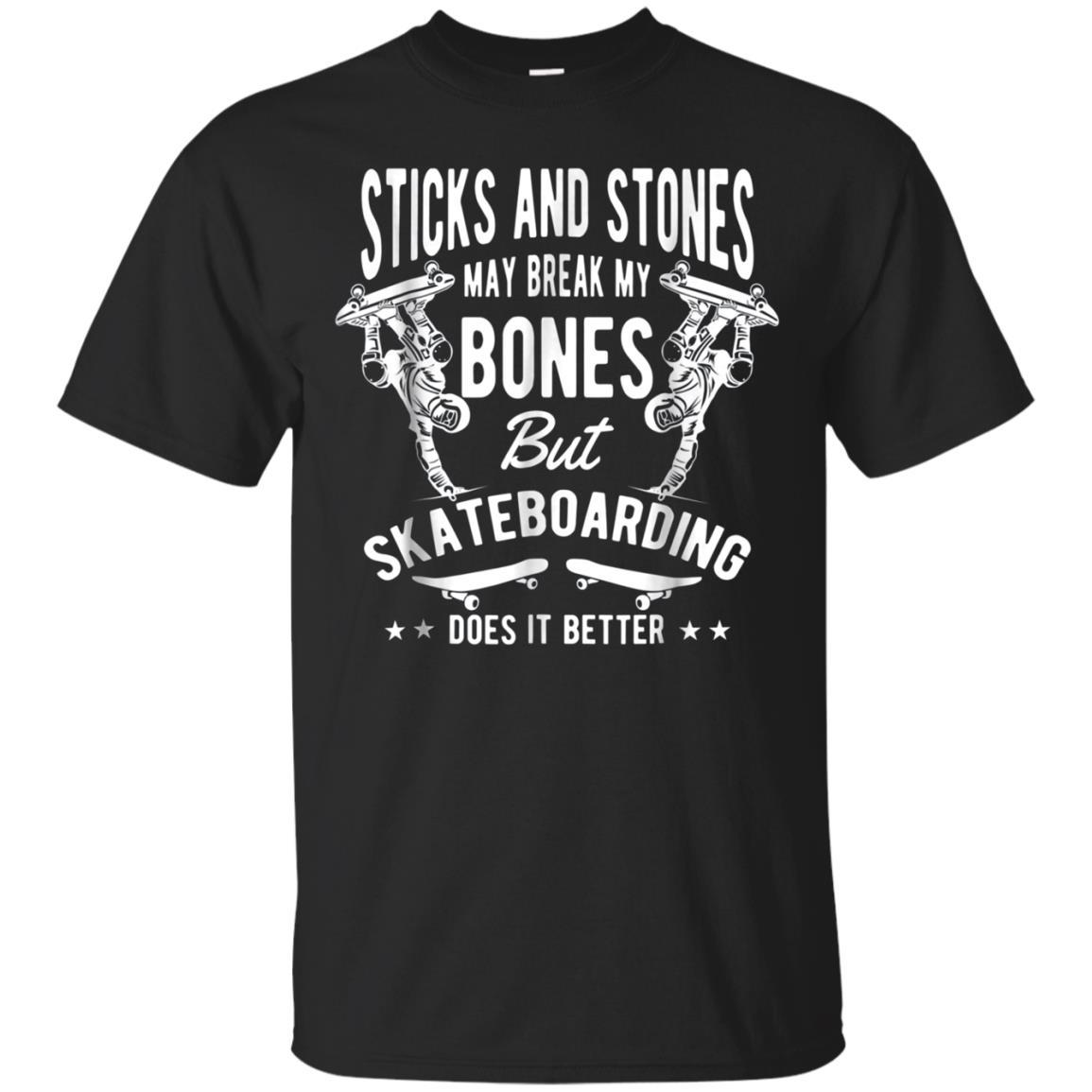 Sticks And Stones May Break My Bones Skateboarding T-shirt – Tee Peeze