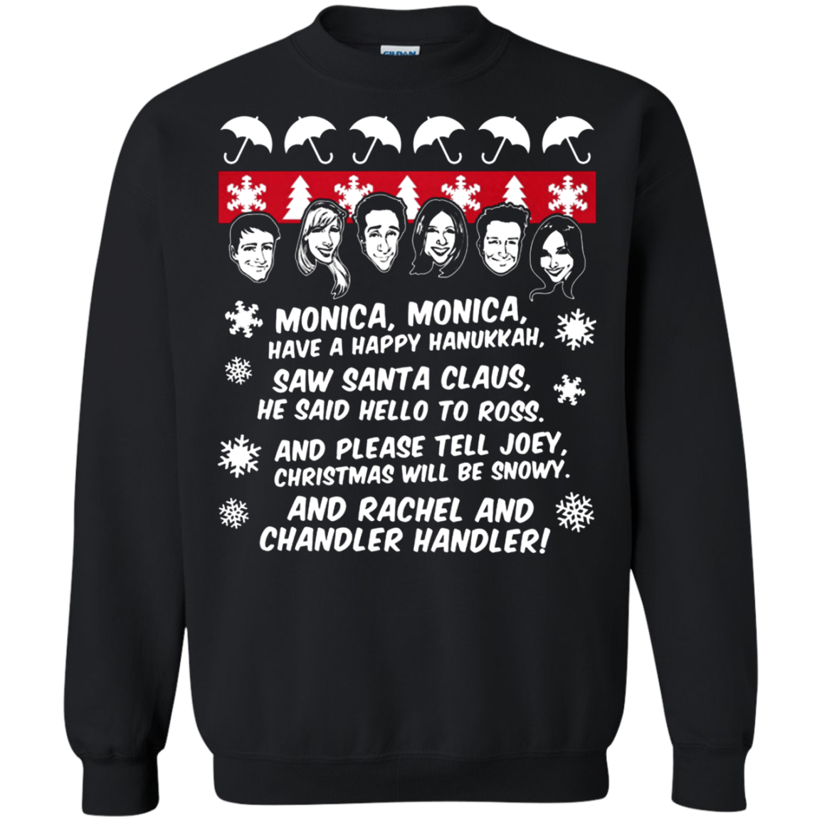 Friends Monica Rachael Phoebe Chandler Joey Ross Ugly Christmas Sweaters Merry Christmas H Shirts