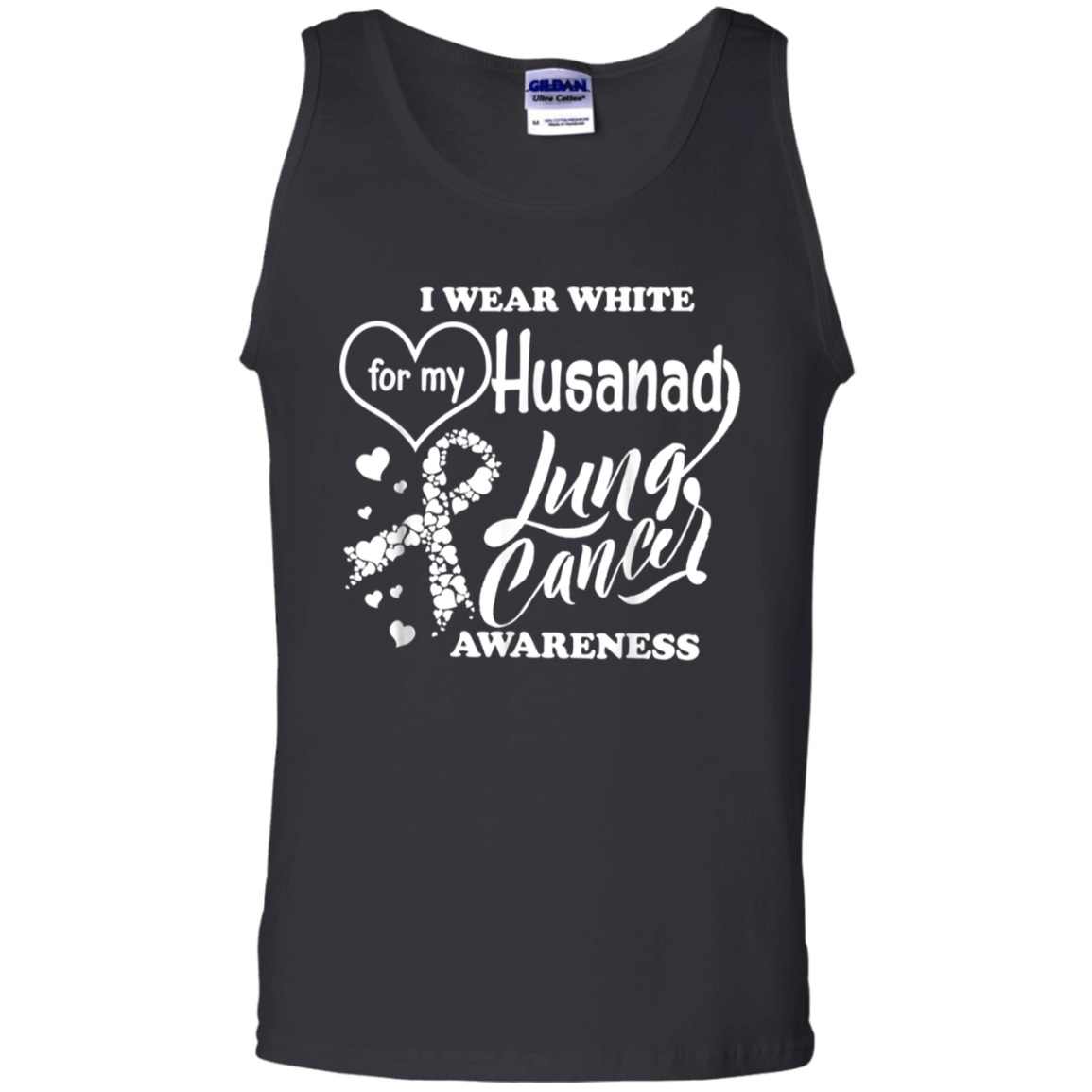 I Wear For My Husaband Lung Cancer Awareness T-shirt G220 Tank Top