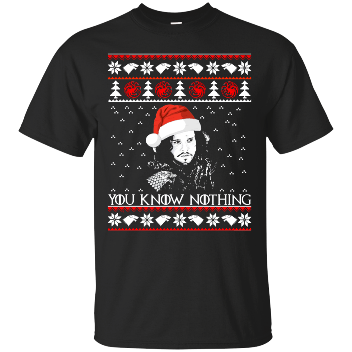 Jon Snow You Know Nothing Christmas Sweater Shirts