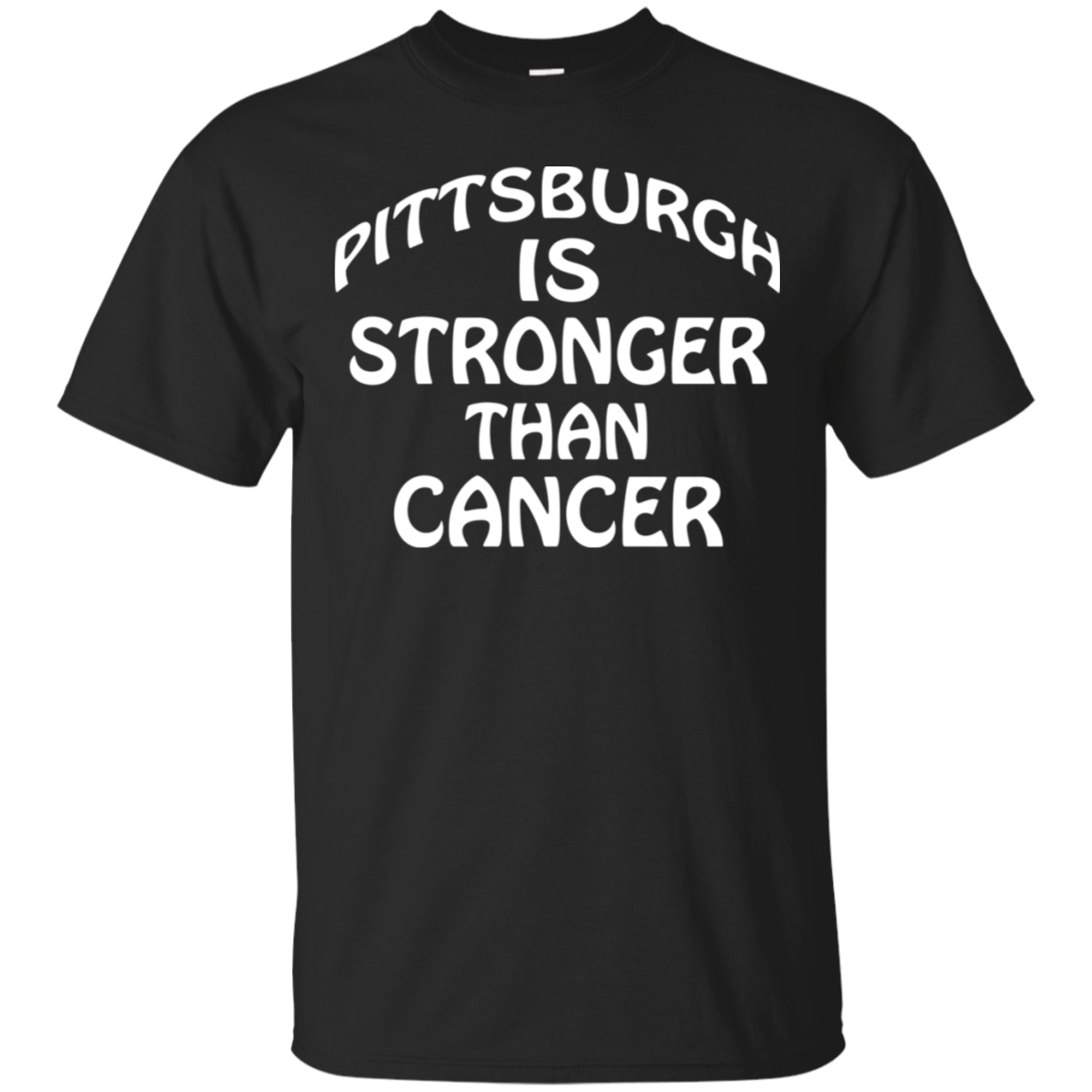 Check Out This Awesome Pittsburgh Is Stronger Than Cancer Shirt G200 Ultra T-shirt