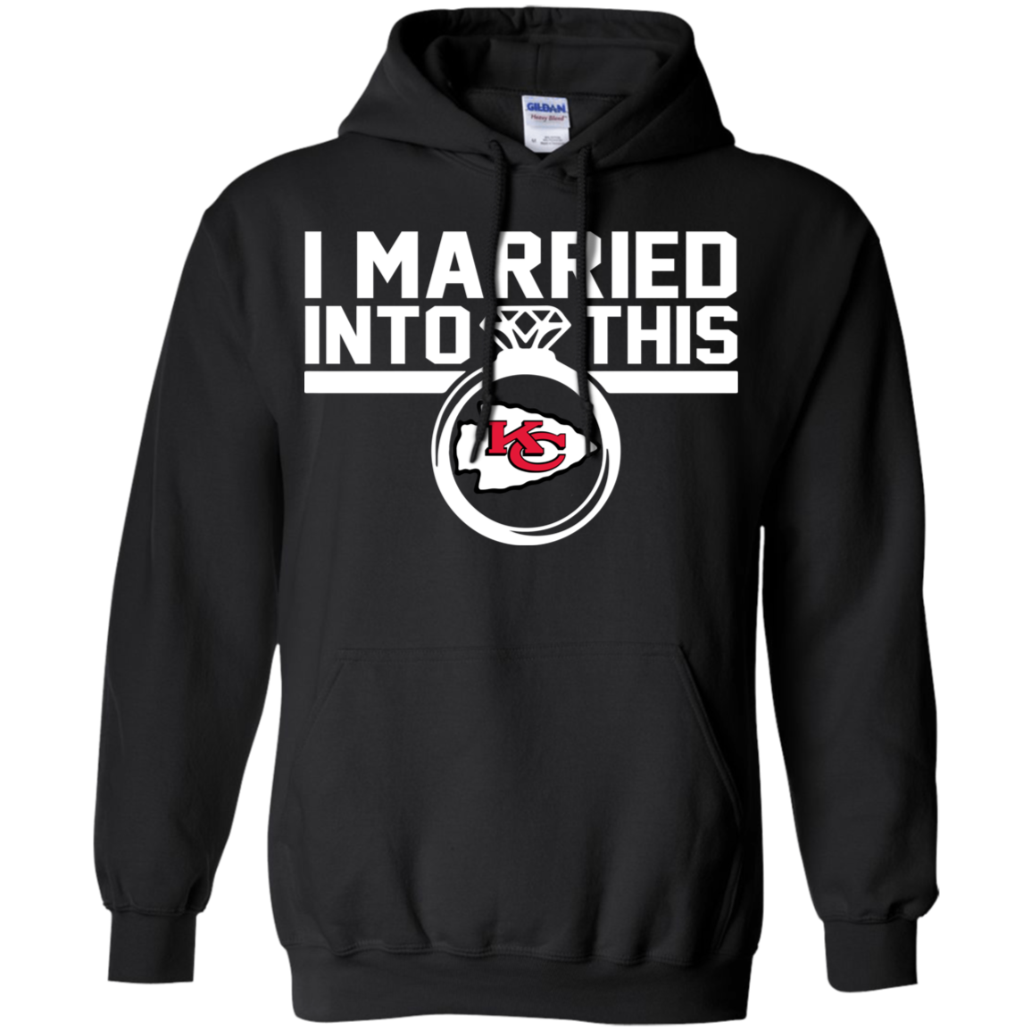  Kansas City Chiefs I Married Into This Shirt G185 Pullover 8 Oz.