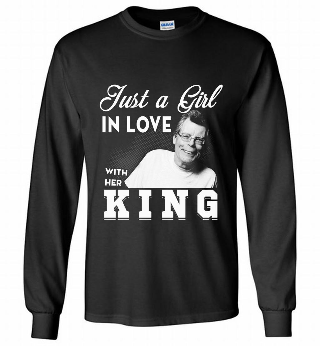 Just A Girl In Love With Her King Long Shirt