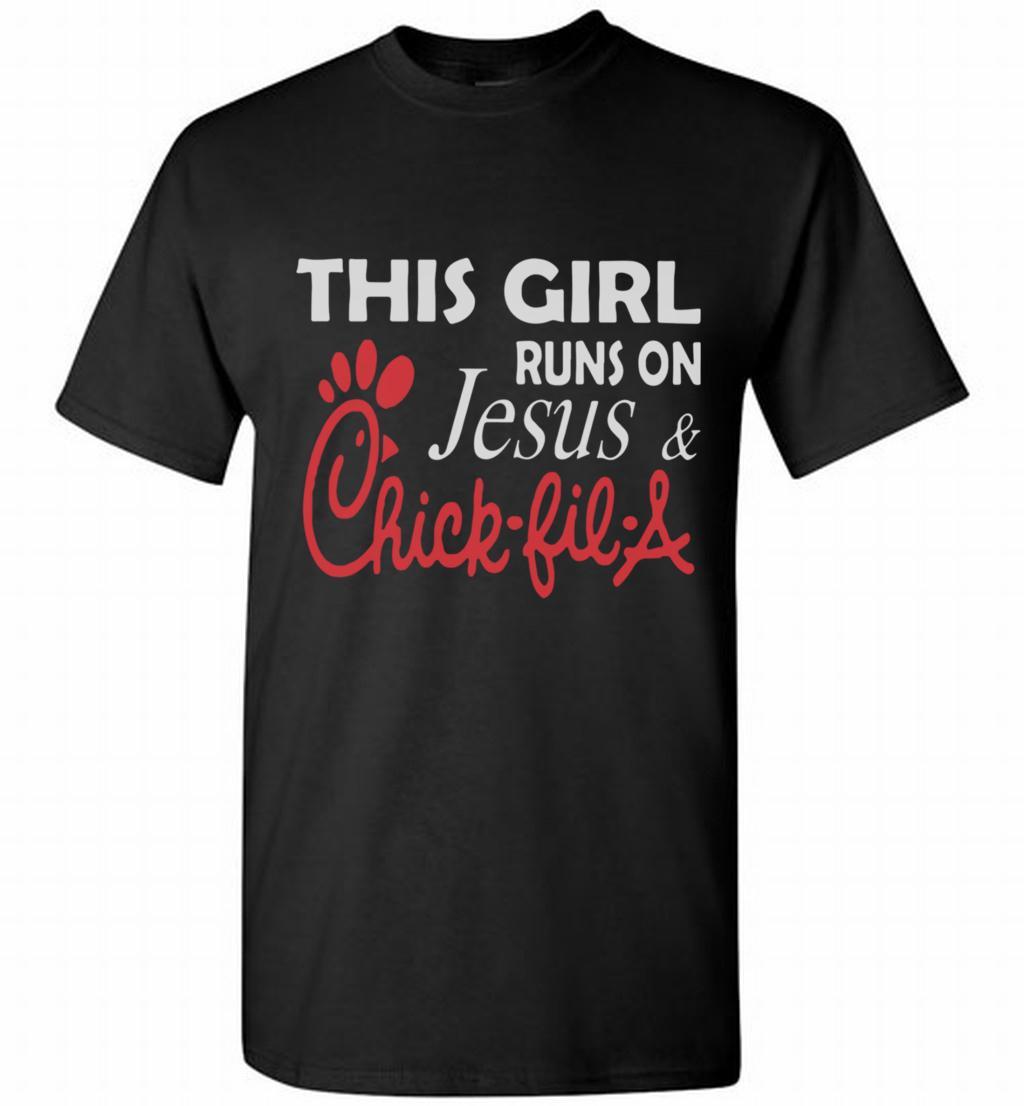 This Girl Runs On Jesus And Chick Fil A Trending Gift Shirt