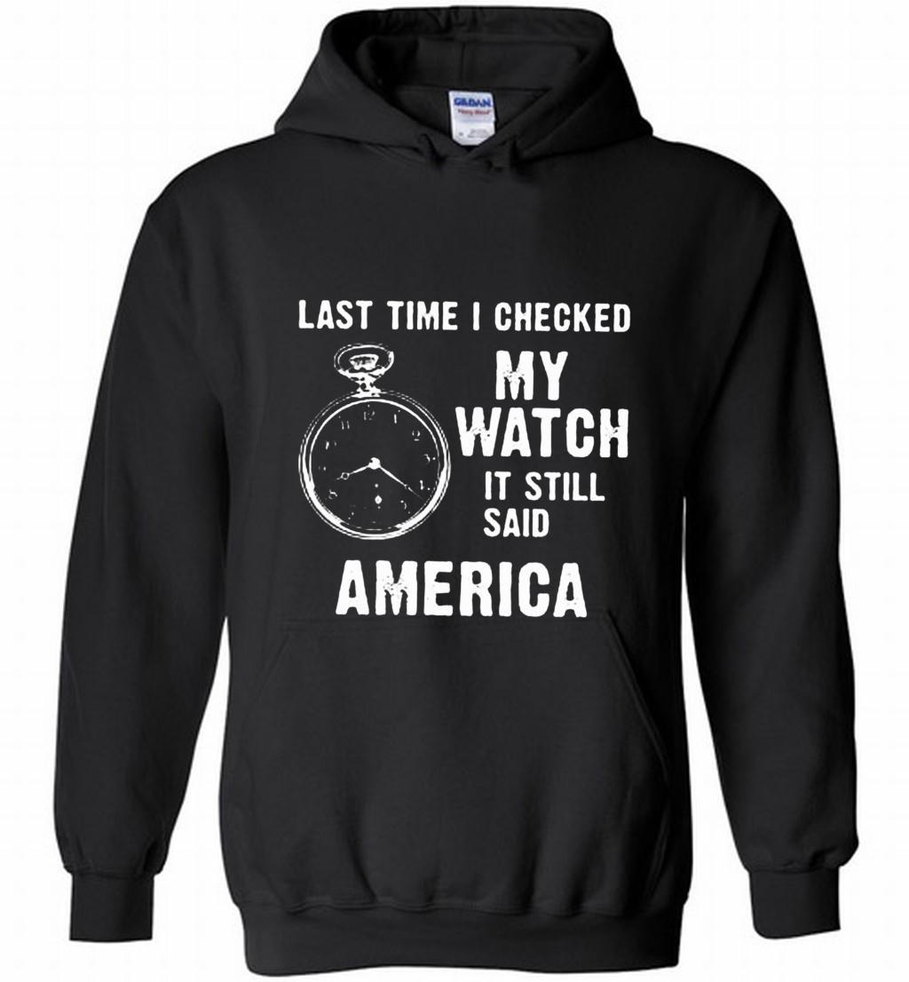 My Watch Still Said America Shirts