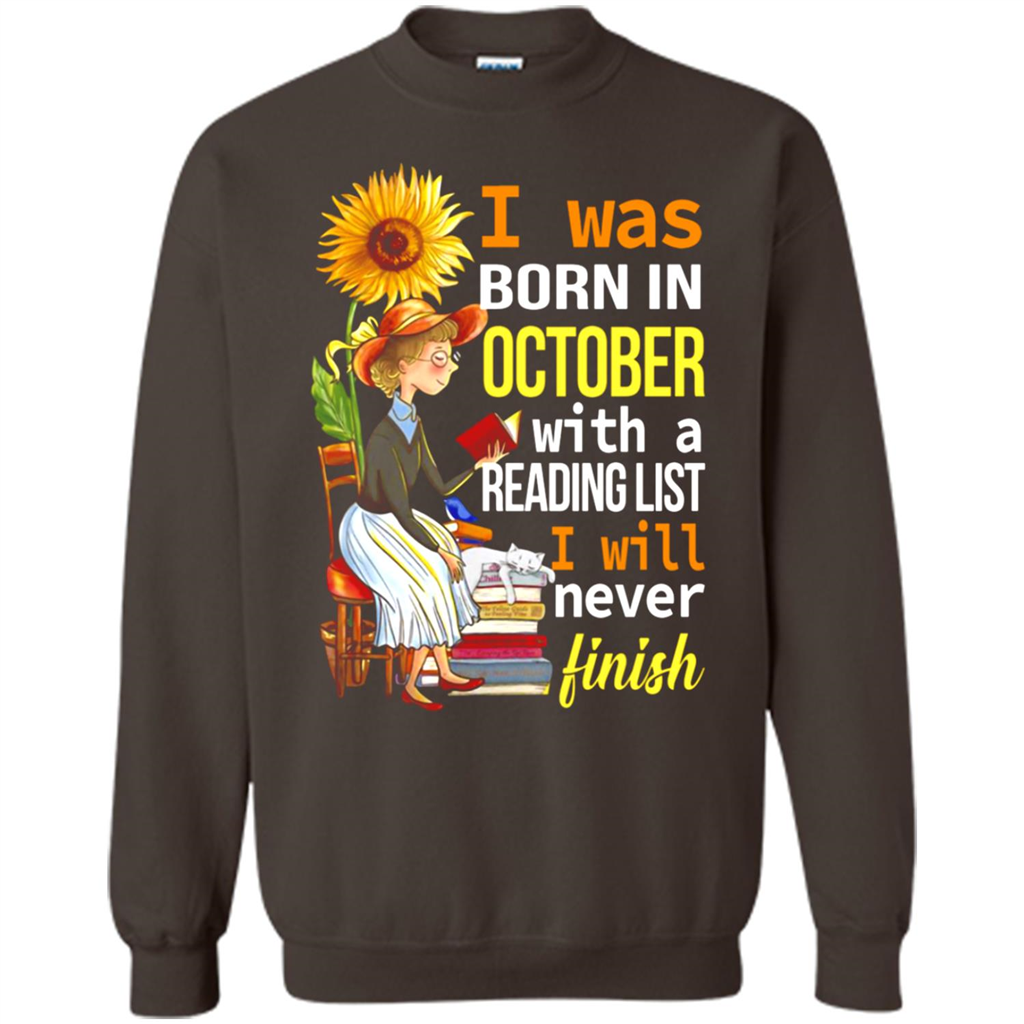 I Was Born In October With A Reading List I Will Never Finish Book Shirt Kanstee Shop - 