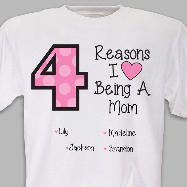 Reasons I Love Being A Mom Tshirt Avasplayroom