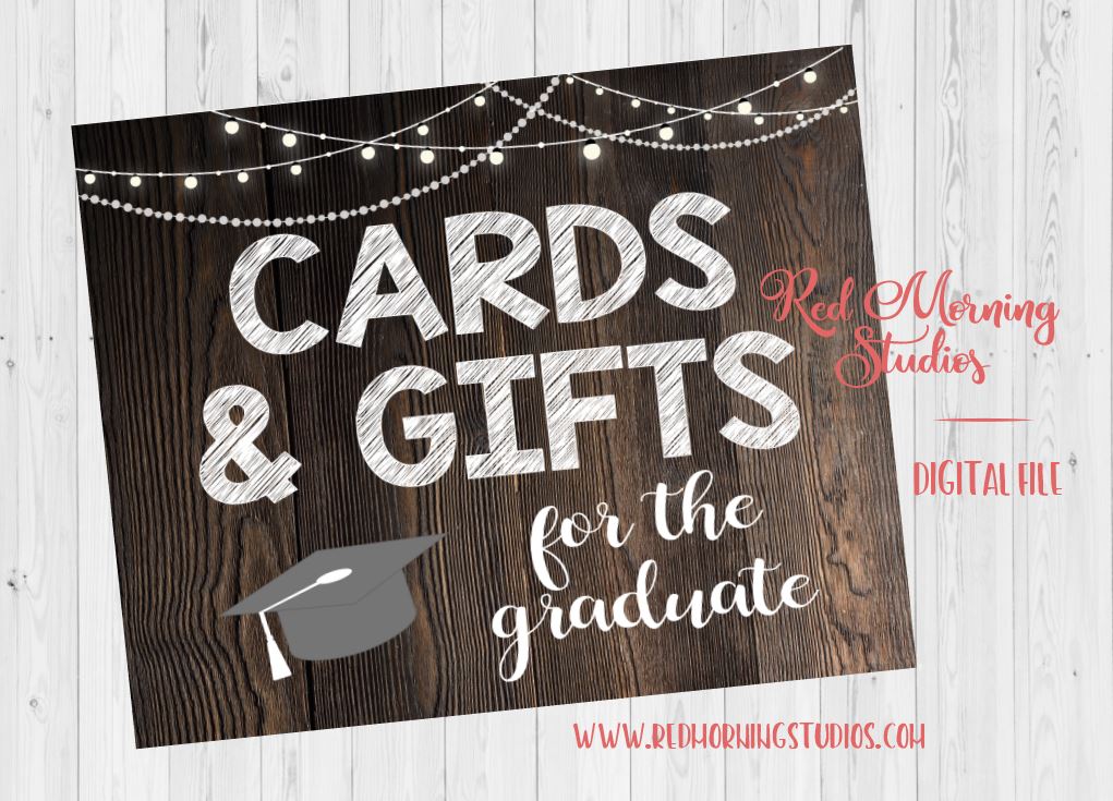 Cards and Gifts Graduation Party sign PRINTABLE rustic - Red Morning Studios