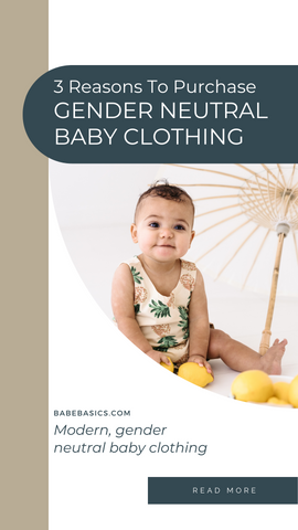 3 Reasons To Purchase Gender Neutral Baby Clothing