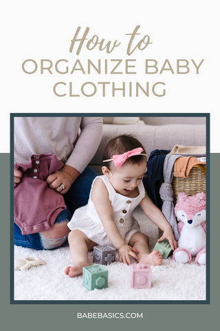 How to Organize Baby Clothing