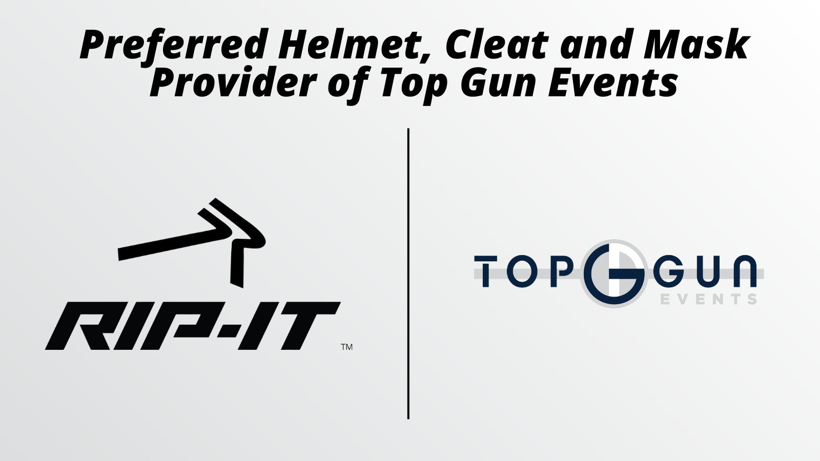 RIP-IT and Top Gun Events partner