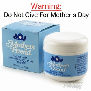 Bad Mother's Day Gift