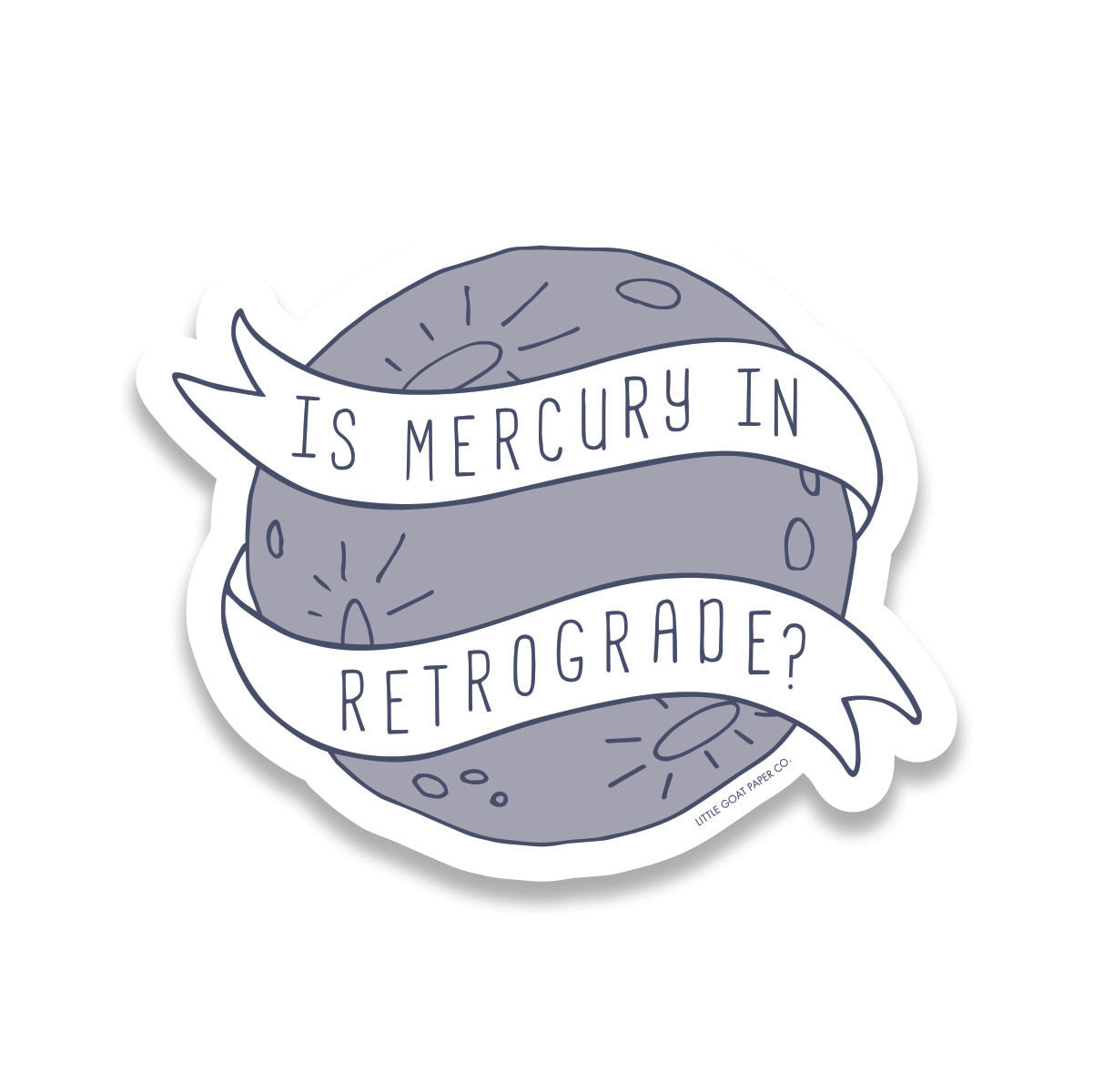 Mercury Retrograde Sticker