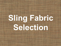 Sling Fabric Selection