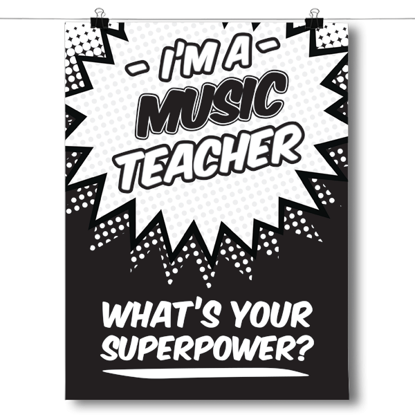 What's Your Superpower - Music Teacher - InspiredPosters product image