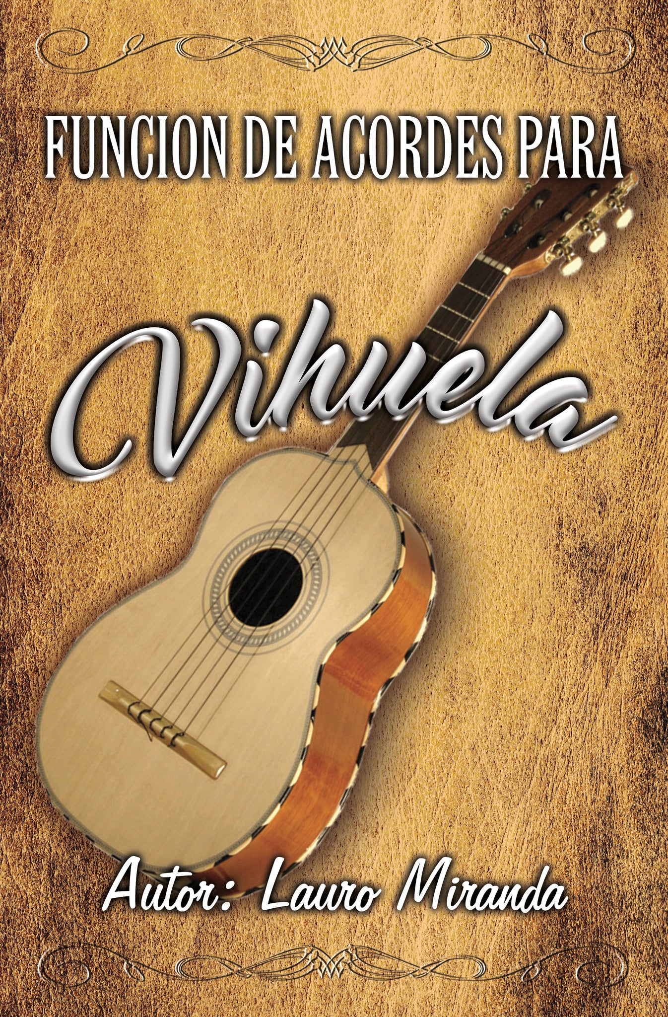 Vihuela Method Book Chord Functions (Digital Delivery) by Lauro Miran