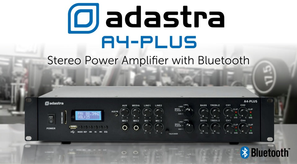 Adastra A4 PLUS - 4 Channel Stereo PA Amplifier