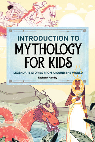 Introduction to Mythology for Kids