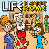 Learn about Life in Ancient Rome