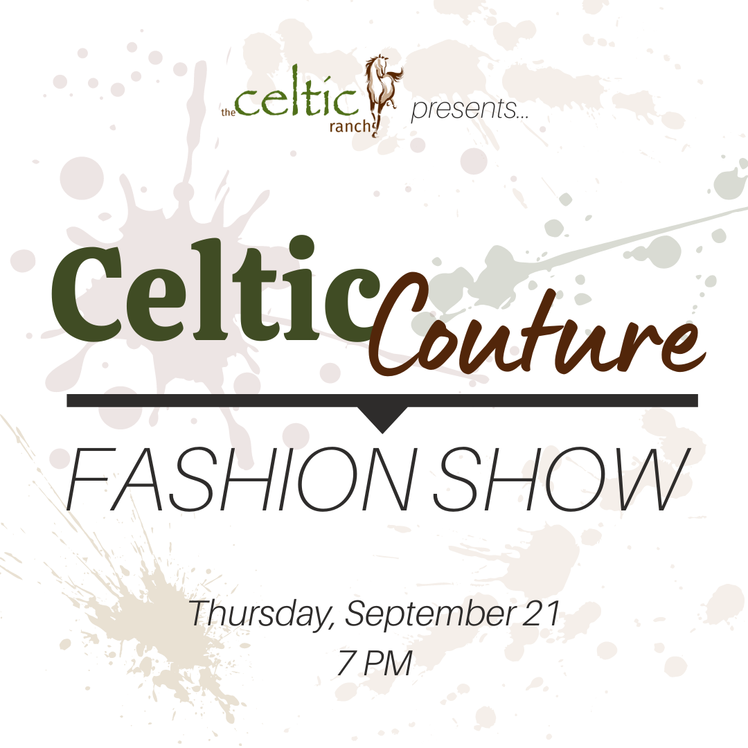 https://cdn.shopify.com/s/files/1/2084/1395/files/CelticCoutureFashionShow2023.png?v=1694113102