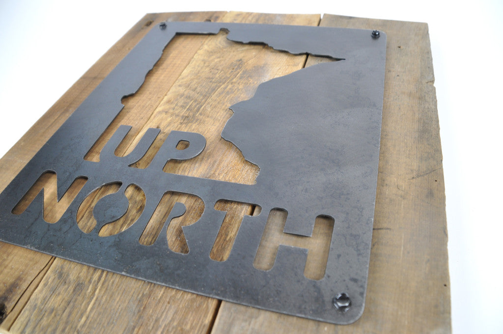 Up North metal cut out sign on reclaimed barnwood. Carver Junk Company 2016 Holiday Gift Guide. Wisconsin also available.