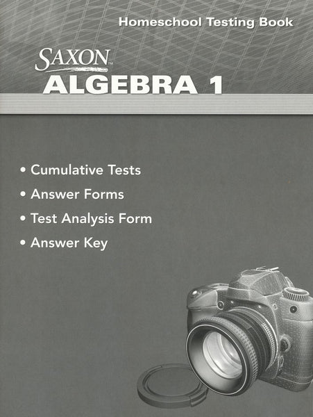 Saxon Math Algebra 1 Testing Book, 4th Edition | R.O.C.K. Solid Home